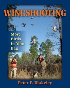 Blakeley |  Wingshooting | eBook | Sack Fachmedien