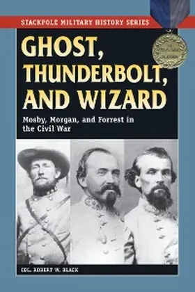 Black |  Ghost, Thunderbolt, and Wizard | eBook | Sack Fachmedien