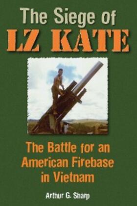 Sharp |  Siege of LZ Kate | eBook | Sack Fachmedien