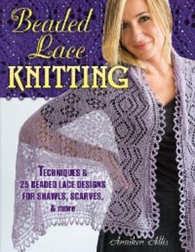 Allis |  Beaded Lace Knitting | eBook | Sack Fachmedien