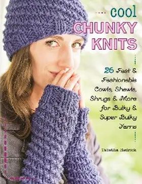 Hedrick |  Cool Chunky Knits | eBook | Sack Fachmedien