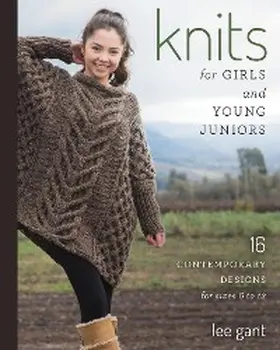 Gant |  Knits for Girls and Young Juniors | eBook | Sack Fachmedien