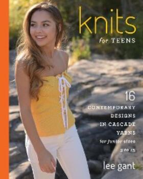 Gant |  Knits for Teens | eBook | Sack Fachmedien