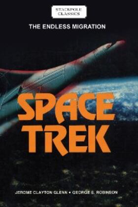 Glenn / Robinson |  Space Trek | eBook | Sack Fachmedien