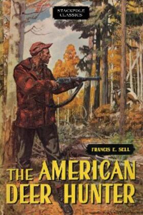 Sell |  American Deer Hunter | eBook | Sack Fachmedien