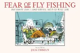 Ohman |  Fear of Fly Fishing | eBook | Sack Fachmedien