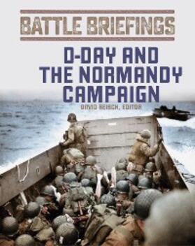 Reisch |  D-Day and the Normandy Campaign | eBook | Sack Fachmedien