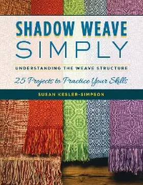 Kesler-Simpson |  Shadow Weave Simply | eBook | Sack Fachmedien