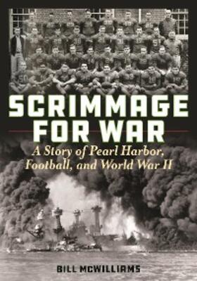 McWilliams |  Scrimmage for War | eBook | Sack Fachmedien