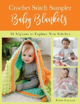 Simpson |  Crochet Stitch Sampler Baby Blankets | eBook | Sack Fachmedien