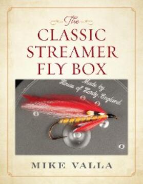Valla |  The Classic Streamer Fly Box | eBook | Sack Fachmedien