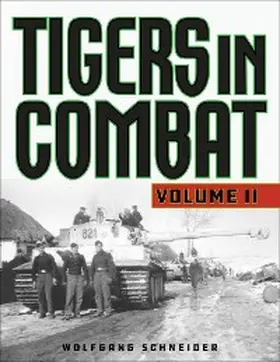 Schneider | Tigers in Combat | E-Book | sack.de