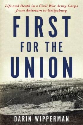 Wipperman |  First for the Union | eBook | Sack Fachmedien