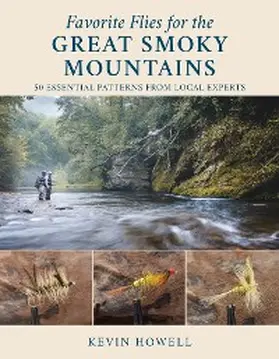 Howell |  Favorite Flies for the Great Smoky Mountains | eBook | Sack Fachmedien