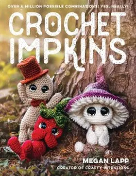 Lapp |  Crochet Impkins | eBook | Sack Fachmedien