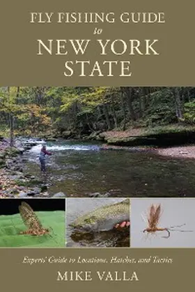 Valla |  Fly Fishing Guide to New York State | eBook | Sack Fachmedien