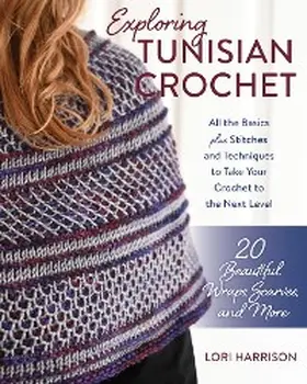 Harrison |  Exploring Tunisian Crochet | eBook | Sack Fachmedien