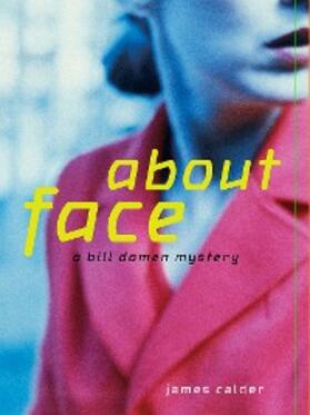 Calder |  About Face | eBook | Sack Fachmedien