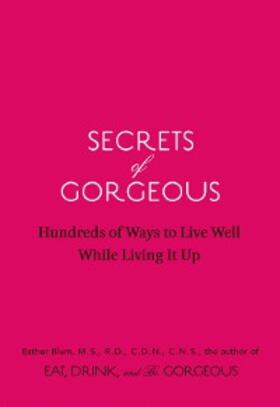 Blum |  Secrets of Gorgeous | eBook | Sack Fachmedien