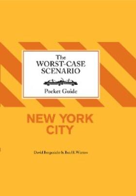 Borgenicht |  Worst-Case Scenairo Pocket Guide: New York City | eBook | Sack Fachmedien