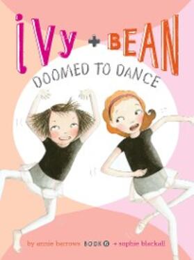 Barrows |  Ivy and Bean (Book 6) | eBook | Sack Fachmedien