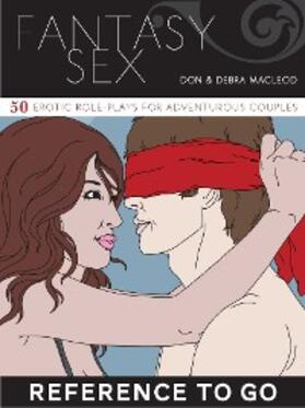 Macleod |  Fantasy Sex: Reference to Go | eBook | Sack Fachmedien