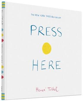 Tullet | Press Here | Buch | 978-0-8118-7954-5 | www.sack.de