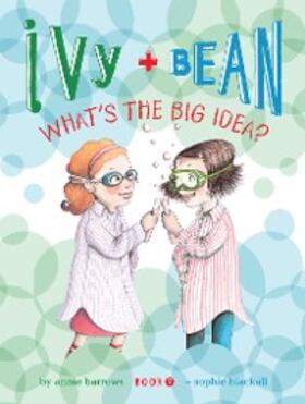 Barrows |  Ivy and Bean (Book 7) | eBook | Sack Fachmedien