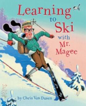 Dusen |  Learning to Ski with Mr. Magee | eBook | Sack Fachmedien