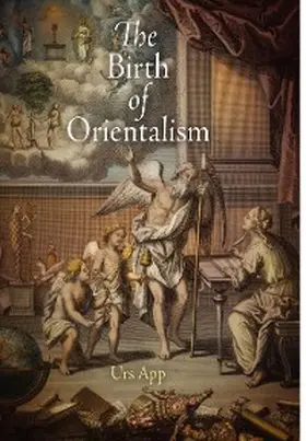 App |  The Birth of Orientalism | eBook | Sack Fachmedien