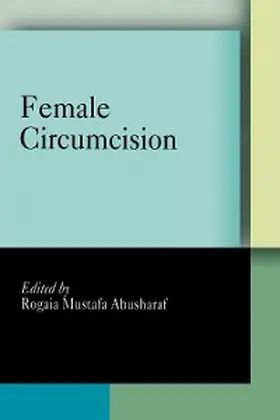 Abusharaf |  Female Circumcision | eBook | Sack Fachmedien