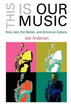 Anderson |  This Is Our Music | eBook | Sack Fachmedien