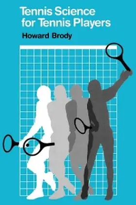 Brody |  Tennis Science for Tennis Players | eBook | Sack Fachmedien