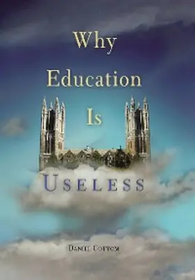 Cottom |  Why Education Is Useless | eBook | Sack Fachmedien
