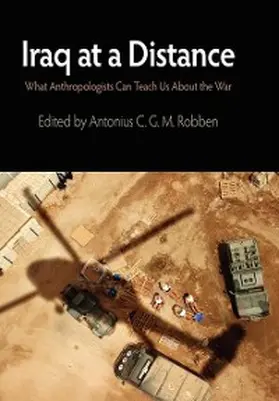 Robben |  Iraq at a Distance | eBook | Sack Fachmedien