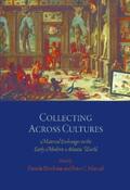 Bleichmar / Mancall |  Collecting Across Cultures | eBook | Sack Fachmedien