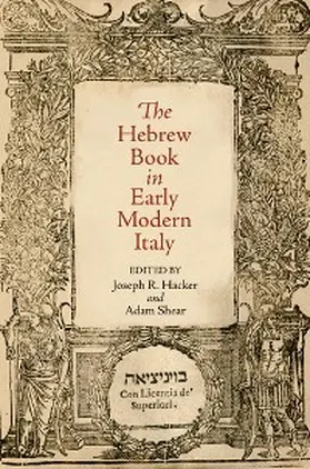 Hacker / Shear |  The Hebrew Book in Early Modern Italy | eBook | Sack Fachmedien