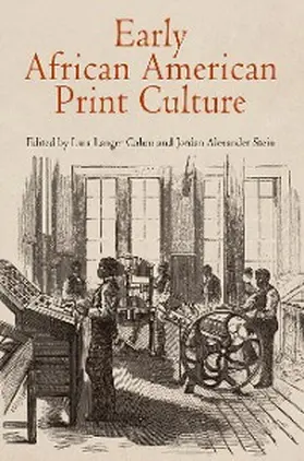 Cohen / Stein |  Early African American Print Culture | eBook | Sack Fachmedien