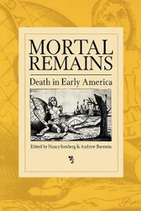 Isenberg / Burstein |  Mortal Remains | eBook | Sack Fachmedien