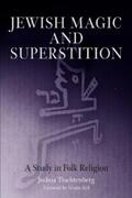 Trachtenberg |  Jewish Magic and Superstition | eBook | Sack Fachmedien