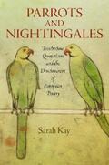Kay |  Parrots and Nightingales | eBook | Sack Fachmedien