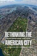 Orvell / Benesch |  Rethinking the American City | eBook | Sack Fachmedien