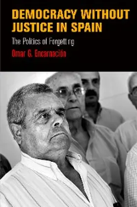 Encarnacion |  Democracy Without Justice in Spain | eBook | Sack Fachmedien