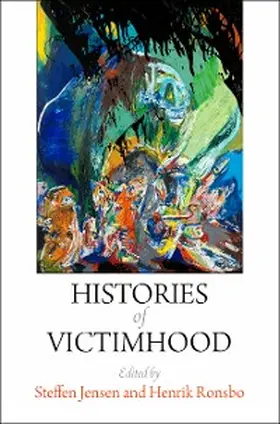Jensen / Ronsbo |  Histories of Victimhood | eBook | Sack Fachmedien