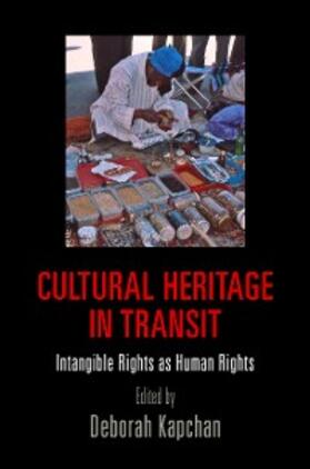 Kapchan |  Cultural Heritage in Transit | eBook | Sack Fachmedien