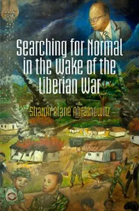 Abramowitz |  Searching for Normal in the Wake of the Liberian War | eBook | Sack Fachmedien