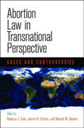 Cook / Erdman / Dickens |  Abortion Law in Transnational Perspective | eBook | Sack Fachmedien