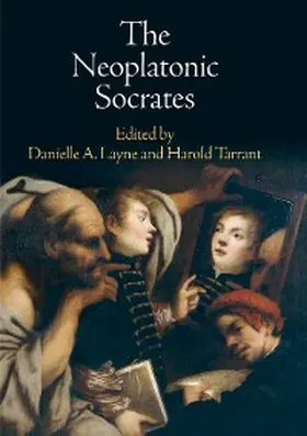 Layne / Tarrant |  The Neoplatonic Socrates | eBook | Sack Fachmedien