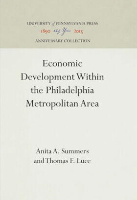 Summers / Luce | Economic Development Within the Philadelphia Metropolitan Area | Buch | 978-0-8122-1231-0 | www.sack.de