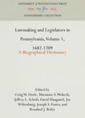 Horle / Wokeck / Scheib |  Lawmaking and Legislators in Pennsylvania, Volume 1, 1682-1709 | Buch |  Sack Fachmedien